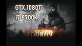 Escape From Tarkov Gameplay / GTX 1080Ti / I7 8700K  @4.9MHz / 1080P