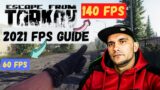 Escape from Tarkov FPS Guide 2021, Freeze/Stutter Fix!!