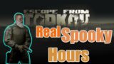 Escape from tarkov | Real spooky hours | fresh wipe 12.25.20