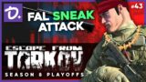FAL SNEAK ATTACK – Escape From Tarkov (S08E43)