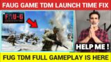 FAUG GAME TDM LAUNCH TIME LEAK IS HERE ! | FAUG GAME TDM GAMEPLAY | FAUG GAME NEW UPDATE #FAUG #GAME