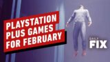 Free PlayStation Plus Games for February 2021 – IGN Daily Fix