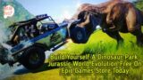Game News: Build Yourself A Dinosaur Park: Jurassic World Evolution Free On Epic Games Store Today.
