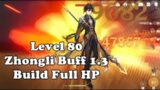 Genshin Impact 1.3 Zhongli Buff | Zhongli Level 80 Build Full HP test Damage | Geo Resonance Buff