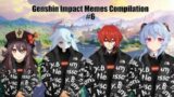 Genshin Impact Memes Compilation #6