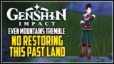 Genshin Impact No Restoring This Past Land of Beauty Quest