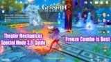 Genshin Impact – Theater Mechanicus Special Mode 3.0 Gameplay Guide – Freeze Combo