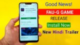 Good News! FAU-G Game Release on 26th January New Official Trailer Of FAUG Game Register On Playstor