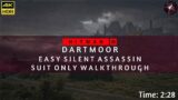 HITMAN 3 | Dartmoor | Easy Silent Assassin Suit Only | Walkthrough | Time: 2:28 | 4K60fps HDR