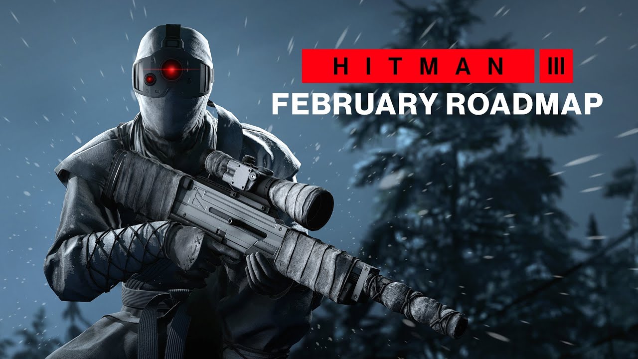 HITMAN 3 February Roadmap Game videos