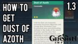 HOW TO GET DUST OF AZOTH!! NEW STARDUST EXCHANGE MATERIAL!! GENSHIN IMPACT 1.3 [New Update]