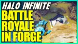 Halo Infinite Battle Royale Can Be Made in Forge?!? Halo Infinite News