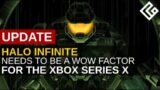 Halo Infinite Needs To Be A Wow Factor for Xbox Series X