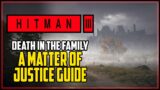 Hitman 3 A Matter of Justice Challenge