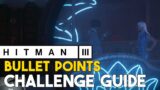 Hitman 3 Bullet Points Challenge Guide (Chongqing, China)