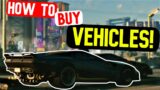 How To Buy Vehicles! | Cyberpunk 2077