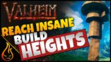 How To Reach Insane Build Heights In Valheim