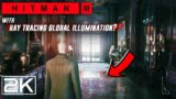How does HITMAN 3 look with Ray Tracing Global Illumination? -Ultra Graphics Comparison-