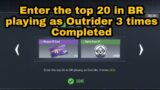 How to Enter top 20 in BR playing as Outrider 3 times | Enter top 20 in BR playing as Outrider CODM