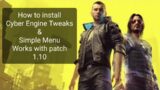 How to Install Cyber Engine Tweaks and Simple Menu – Cyberpunk 2077 Debug Console
