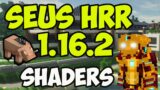 How to get SEUS Shaders in Minecraft 1.16.2 – download & install SEUS HRR Shaders (OptiFine 1.16.2)