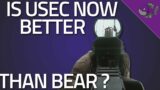 Is USEC Now Better Than BEAR? – Tarkov Gameplay – Escape From Tarkov