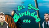 Its Your Birthday Episode 24: No Fair Fights In A Vikings Life