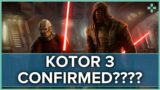 KOTOR 3 *CONFIRMED*?! – Star Wars Video Game News 2021