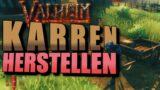 Karren herstellen – Valheim deutsch guide tutorial tipps