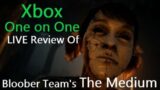 LIVE On Air Review of Bloober Team's The Medium. Gameplay Reaction & IP Exclusivity On Xbox
