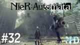 Let's Play Nier Automata [9S] (pt32) Sightseeing Earth