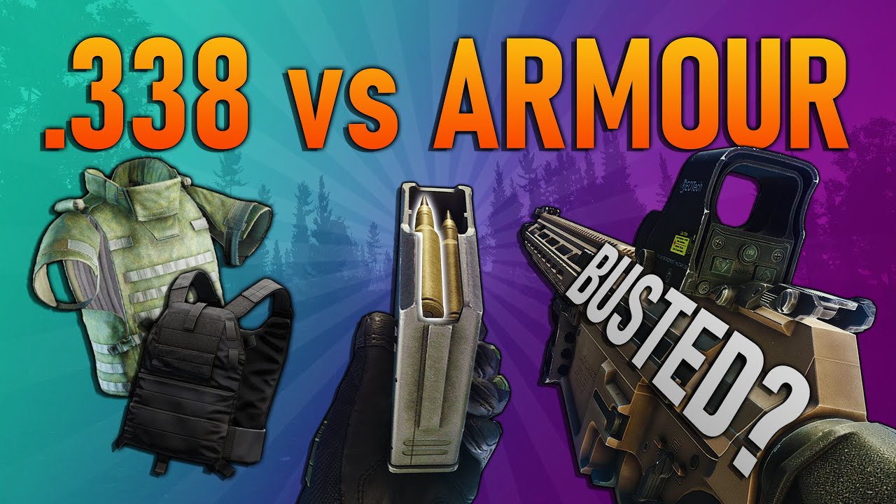 MK18 Is Busted Tarkov's .338 Armor Testing Ammo Breakdown Escape