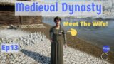 Medieval Dynasty Gameplay 2021 | Episode 13 | Meet The Wife! And Let's Talk About Pigs.