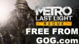 Metro Last Night Redux Free From GOG Claim before Jan 1st 2 PM GMT