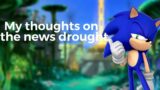 My thoughts on the Sonic game news drought