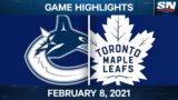 NHL Game Highlights | Canucks vs. Maple Leafs – Feb. 8, 2021