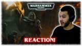 New Edition Cinematic Trailer | Warhammer 40K | Reaction!
