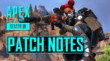New Patch Notes Season 8 Apex Legends (All Buffs & Nerfs)