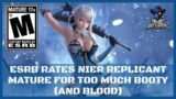 Nier Replicant Rated Mature By The ESRB For Boobs, Booty, Bloody, Explosions And Other Cool Stuff