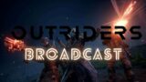 Outriders Broadcast 5: Demo Preview