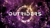 Outriders Demo Part 1: Welcome Outrider!