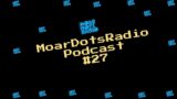 Outriders Hype | Upcoming 2021 Games | ARPG Talks | MoarDotsRadio Ep27