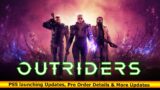 Outriders PS5 launching Updates, Pre Order Details & More Updates – Box Office Release