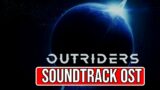 Outriders Soundtrack Main menu Soundtrack OST – Pretty dope music – Especially at 5 minute mark