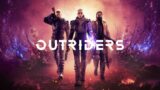 Outriders-Story Trailer