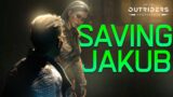 Outriders: "Saving Jakub" | Trickster