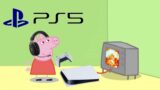 Peppa Pig buys Ps5