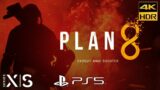 Plan 8 4K HDR 60FPS Reveal Trailer PS5 Xbox Series X/S Gameplay
