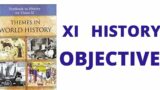 Plus One History OBJECTIVE/NCERT