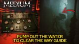 Pump Out The Water To Clear The Way Guide | The MEDIUM